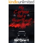 My Corpse Has a Heartbeat