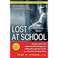 Lost at School: Why Our Kids with Behavioral Challenges are Falling Through the Cracks and How We Can Help Them
