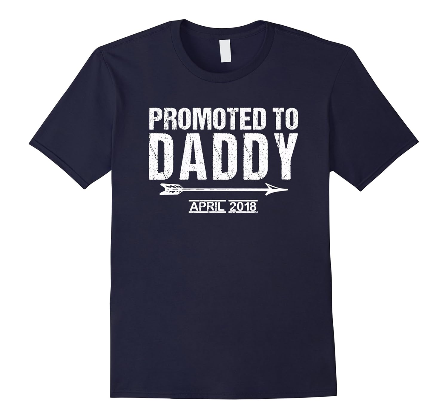 Promoted To Daddy April 2018 T-Shirt New Dad Gift-Rose