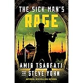 The Sick Man's Rage: A Nir Tavor Mossad Thriller