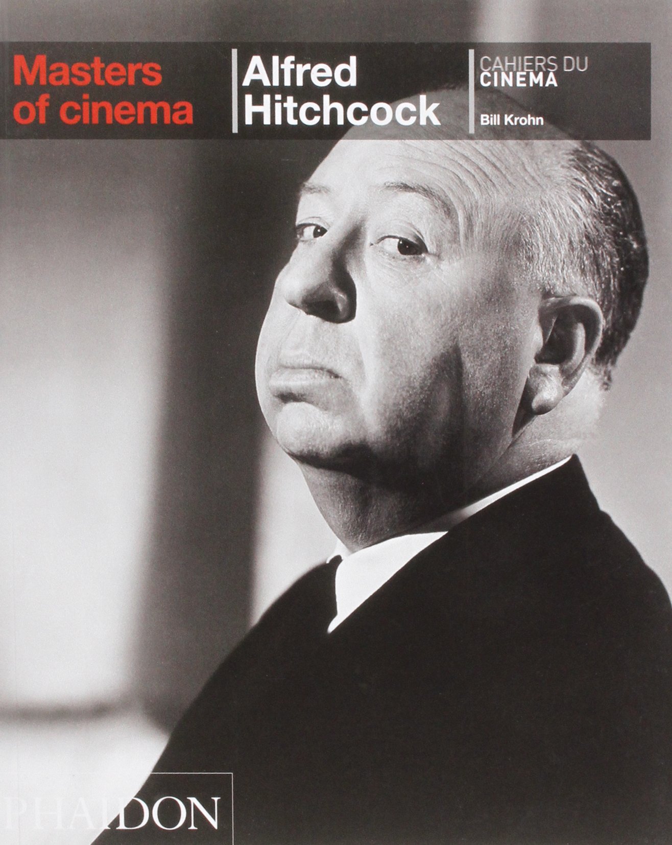 Hitchcock Alfred Masters Of Cinema Series Amazon Co Uk Krohn Bill 9780714867762 Books