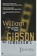 All Tomorrow's Parties (Bridge Trilogy) Kindle Edition