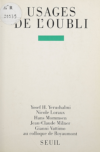 Download Usages de l'oubli: Contributions au colloque de Royaumont (Points) PDF