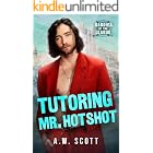 Tutoring Mr. Hotshot: An M/M Daddy Romance