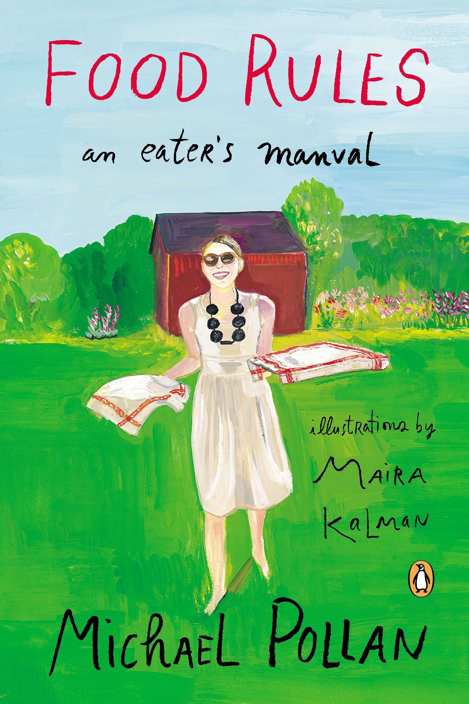 Food Rules: An Eater's Manual: Amazon.co.uk: Michael Pollan, Maira Kalman:  9780143124108: Books