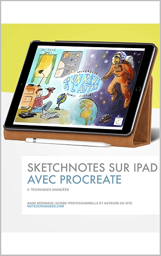 Download Sketchnotes sur Ipad avec Procreate: Techniques avancées PDF