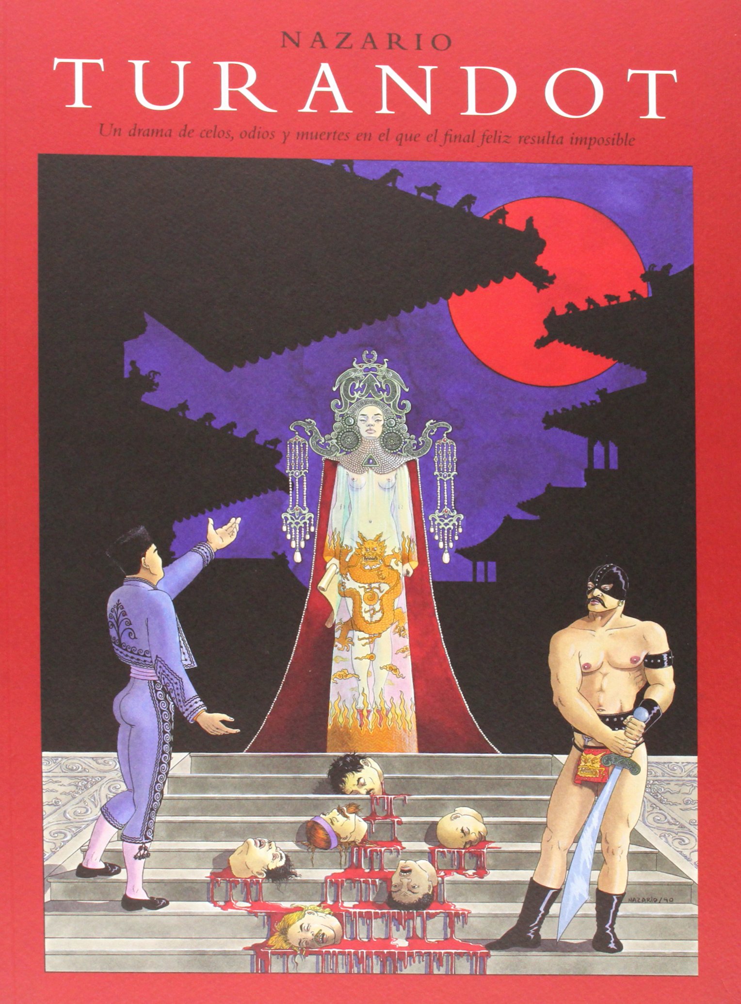 Amazon.fr - Turandot: Un drama de celos, odios y muertes en el que el final feliz resulta imposible - Luque Vera, Nazario - Livres