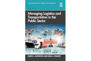 Managing Logistics and Transportation in the Public Sector