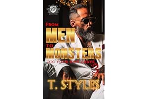 From Men To Monsters 3: Dig Your Own Grave (The Cartel Publications Presents) (War Series Book 19)