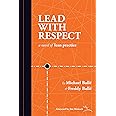 Lead With Respect: A Novel of Lean Practice