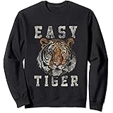 easy tiger sweatshirt