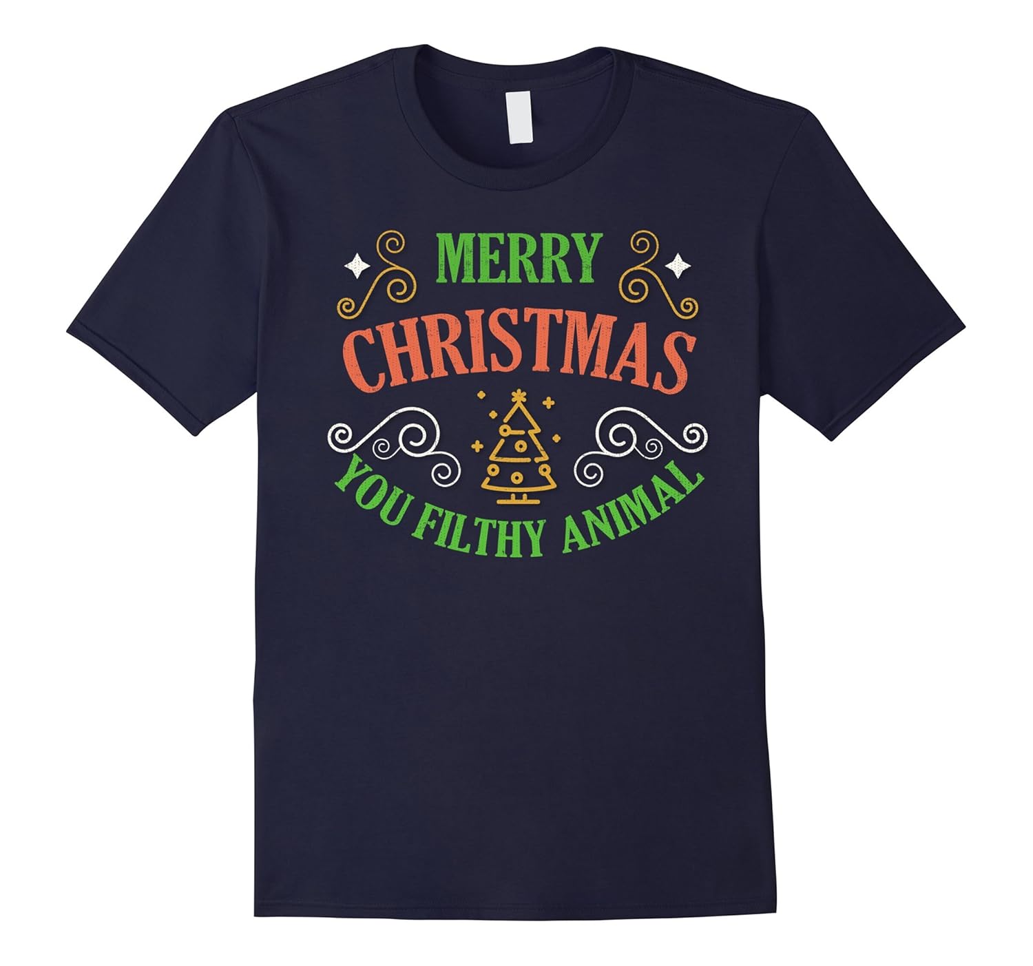 Merry Christmas You Filthy Animal - Funny Christmas T-Shirt-ANZ