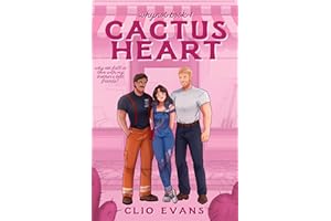Cactus Heart: A Standalone Brother's Best Friends Small Town Romance (Whynot Book 1)