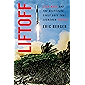 Liftoff: Elon Musk and the Desperate Early Days That Launched SpaceX