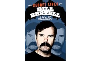 The Secret Lives Of Bill Bartell