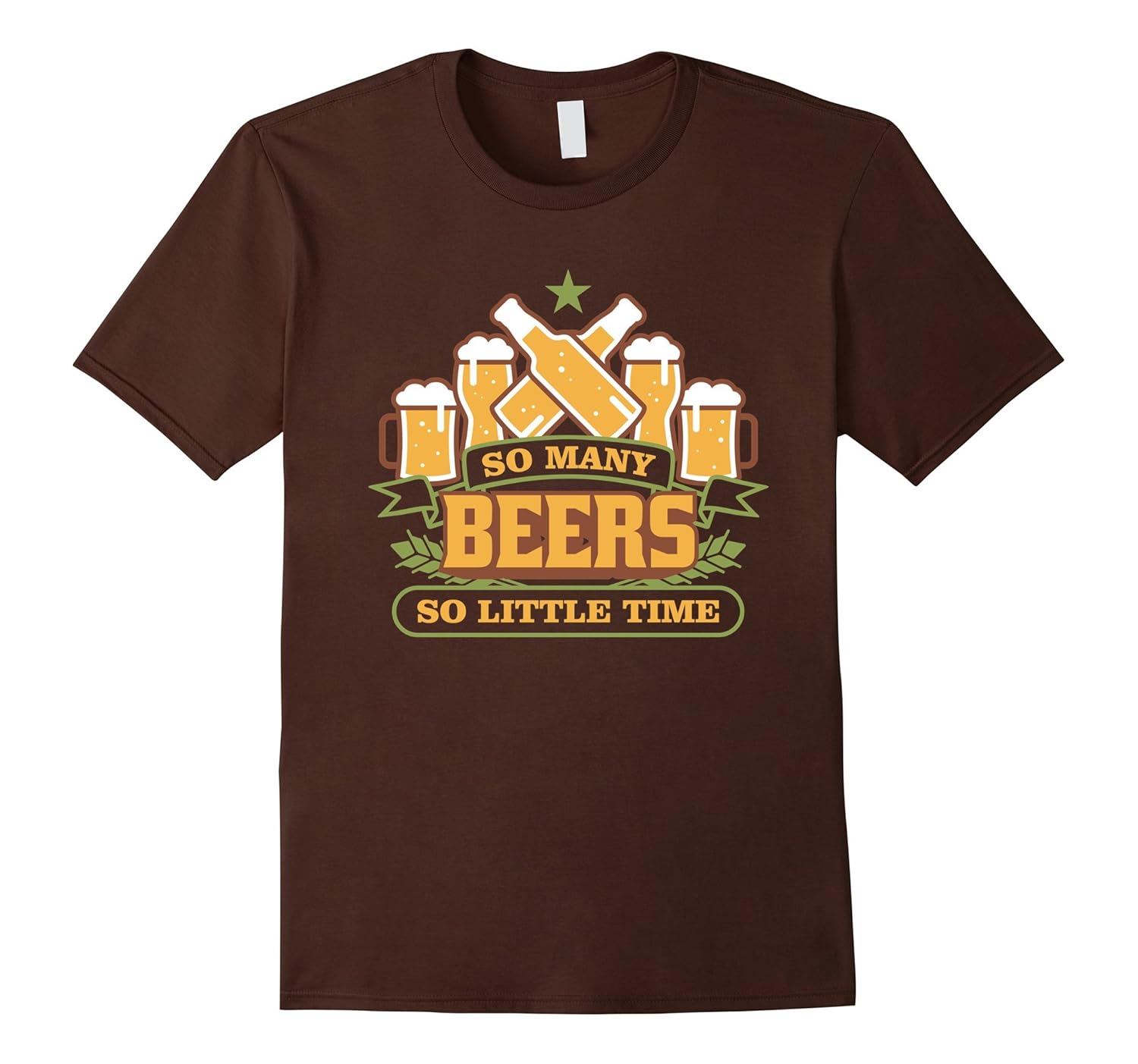 Funny Beer Drinking Tshirt So Many Beers So Little TimeCL Colamaga
