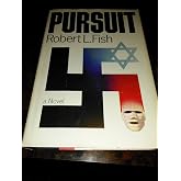 Pursuit: A novel