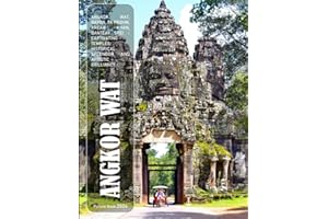 Angkor Wat: A Temple Complex In Cambodia - A Captivating Coffee Table Picture Book With Stunning Photography, Inspiring The Adventurous Souls Of ... Tourists, and Photography Enthusiasts Alike .