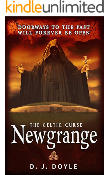 The Celtic Curse Newgrange Kindle Edition By Doyle D J