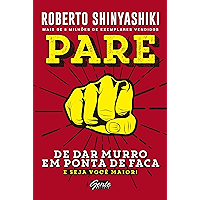 Pare de dar murro em ponta de faca: E seja você maior! (Portuguese Edition) book cover Pare de dar murro em ponta de faca: E seja você maior! (Portuguese Edition) book cover