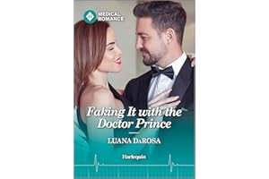 Faking It with the Doctor Prince