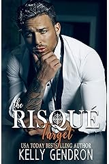 The Risqué Target Kindle Edition