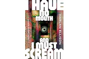I Have No Mouth, and I Must Scream