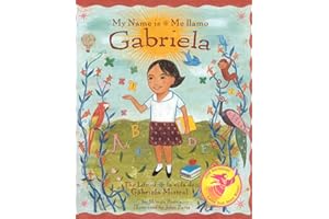 My Name is Gabriela/Me llamo Gabriela (Bilingual)