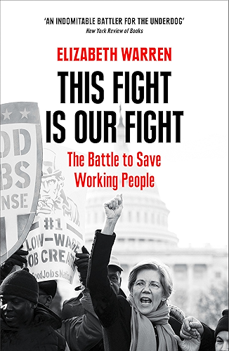 Download This Fight is Our Fight: The Battle to Save Working People (English Edition) PDF