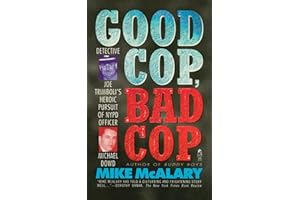 Good Cop, Bad Cop: Joseph Trimboli vs Michael Dowd and the NY Police Department