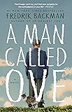 A Man Called Ove: A Novel