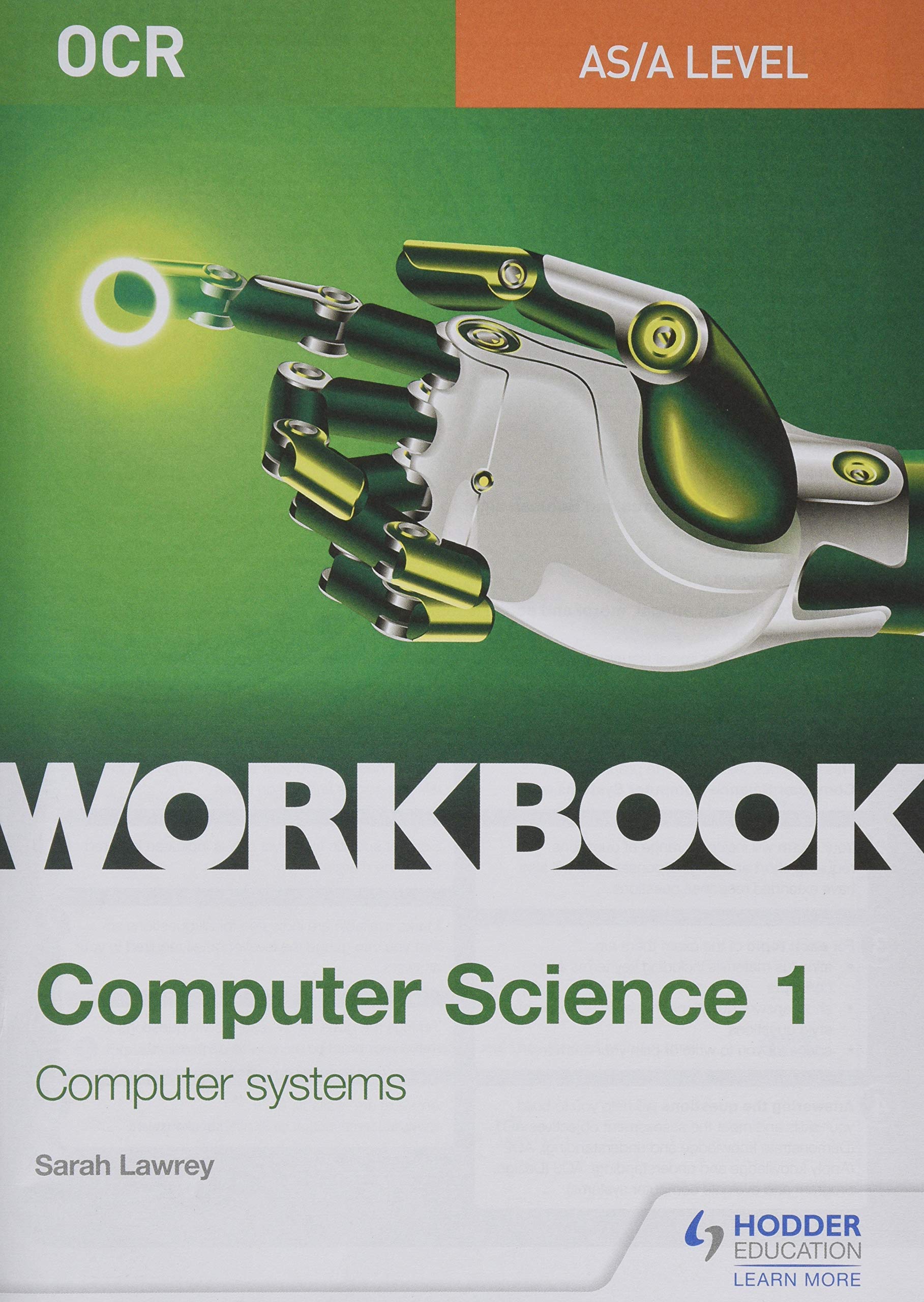 Ocr As A Level Computer Science Workbook 1 Computer Systems Lawrey Sarah Amazon Co Uk Books