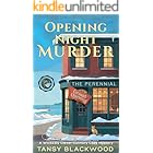 Opening Night Murder: A Wickedly Clever Culinary Cozy Mystery (A Perennial Sleuth Mystery Book 1)