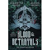 Blood &amp; Betrayals (Avalon University)