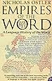 Empires of the Word: A Language History of the World