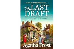 The Last Draft - A cozy bookshop murder mystery full of twists: THE FIRST IN A NEW SERIES (The Meadowfield Bookshop Mysteries