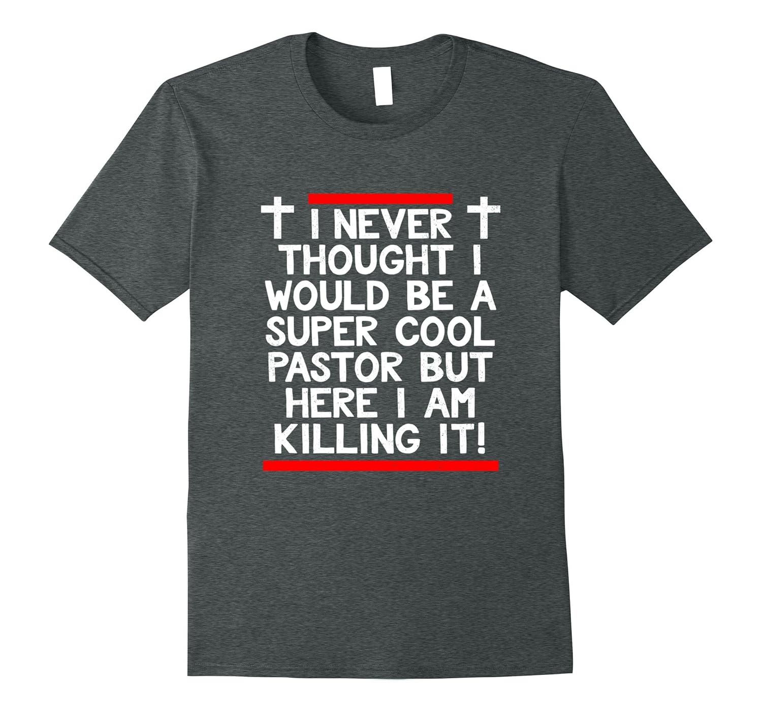 Hilarious And Super Cool Pastor Ironic T Shirt-ANZ