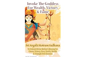 Invoke The Goddess For Wealth, Victory & Fame: Sri Argala Stotram Sadhana