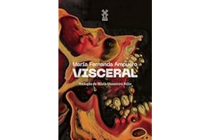 Visceral (Portuguese Edition)