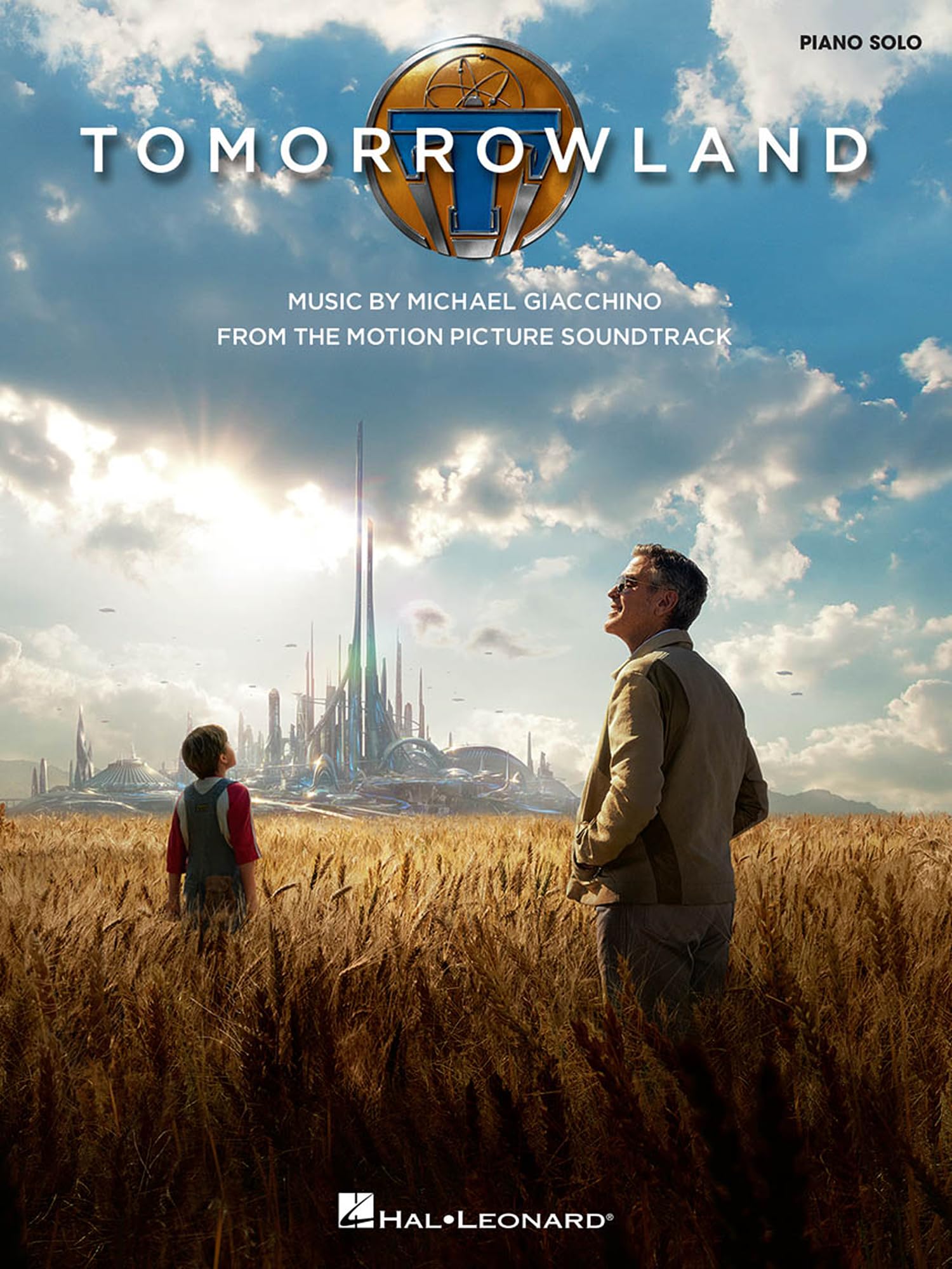 Tomorrowland: Music from the Motion Picture Soundtrack