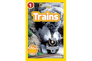 Trains (National Geographic Kids Readers, Level 1)