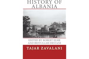 History of Albania (Albanian Studies Book 1)