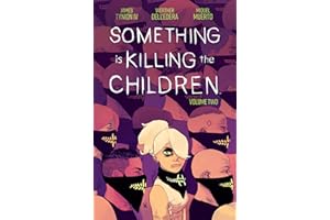 Something is Killing the Children Vol. 2