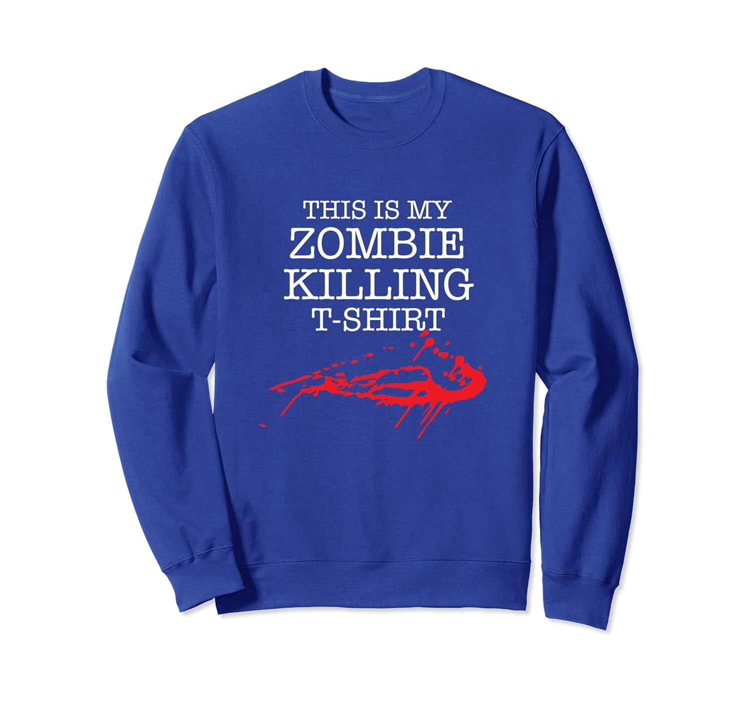 Zombie Killing Halloween Sweatshirt- TPT