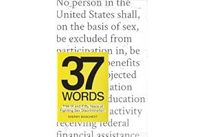 37 Words: Title IX and Fifty Years of Fighting Sex Discrimination