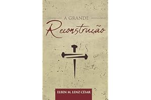 A Grande Reconstrução (Portuguese Edition)