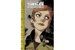 Teenage Mutant Ninja Turtles: The IDW Collection Volume 5 (TMNT IDW Collection)