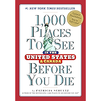 1,000 Places to See in the United States and Canada Before You Die book cover 1,000 Places to See in the United States and Canada Before You Die book cover