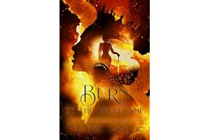 Burn of the Everflame: The Kindred's Curse Saga, Book Four