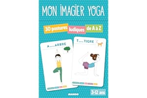 Mon imagier Yoga : 30 Postures ludiques de A à Z